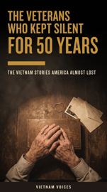 The Veterans Who Kept Silent for 50 Years